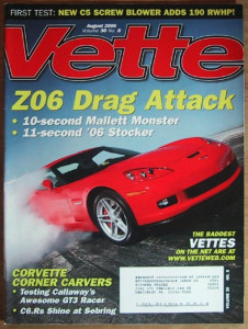 VETTE 2006 AUG - TESTING A CARSPORT/CALLAWAY Z06.R GT3